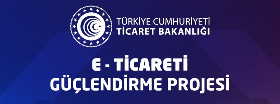 İLİMİZDE 6 NİSAN 2026 TARİHİNDE E-TİCARETİ GÜÇLENDİRME PROJESİ EĞİTİMİ VERİLECEKTİR.